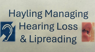 Hayling Managing Hearing Loss and Lipreading